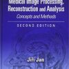 9781138310285 | Medical Image Processing Reconstruction And Analysis Concepts And Methods 2Ed Hb 2020 | 9781138296961 | Together Books Distributor