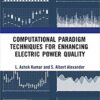 9781138336995 | Computational Paradigm Techniques For Enhancing Electric Power Quality Hb 2019 | 9781138331501 | Together Books Distributor