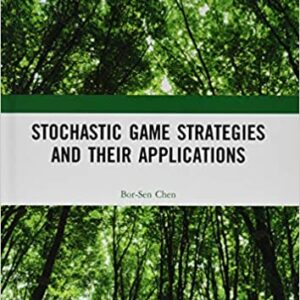 Stochastic Game Strategies And Their Applications Hb 2020