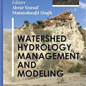 Watershed Hydrology Management And Modeling Hb 2020