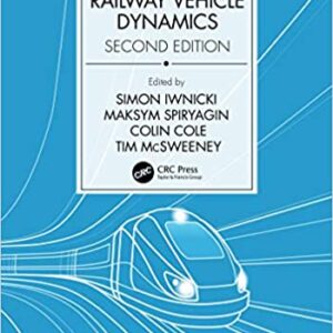 Handbook Of Railway Vehicle Dynamics 2Ed Hb 2020