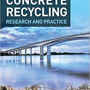 Concrete Recycling Researach And Practice Hb 2019