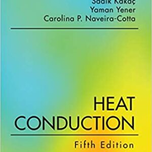 Heat Conduction 5Ed Hb 2018