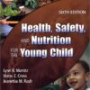 9781401837006 | Health Safety Nutrition For The Young Child 6E | 9781402056130 | Together Books Distributor