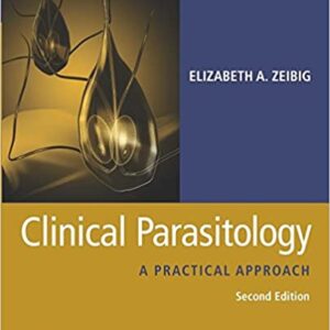 Clin Parasitology:A Practical Approach 2E