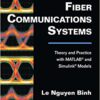 9781439806203 | Optical Fiber Communications Systems: Theory And Practice With Matlab® And Simulink® Models Hb | 9781582555157 | Together Books Distributor