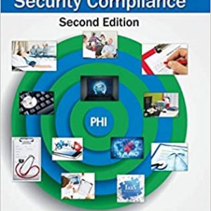 The Practical Guide To Hipaa Privacy And Security Compliance 2Ed Hb 2015