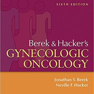 Berek And Hackers Gynecologic Oncology 6Ed Hb 2015