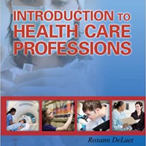 Introduction To Health Care Professions Pb 2013