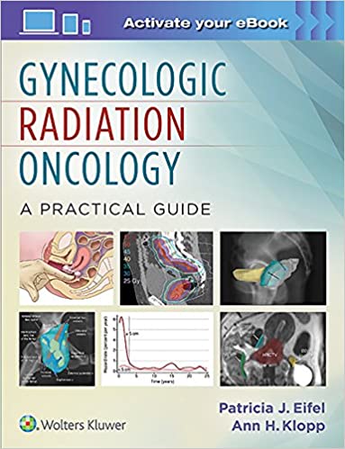 9781451192650 | Gynecologic Radiation Oncology A Practical Guide Hb 2017 | 9781451192650 | Together Books Distributor Gynecologic Radiation Oncology A Practical Guide Hb 2017