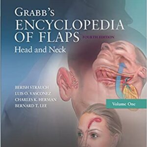 Grabbs Encyclopedia Of Flaps Head And Neck 4Ed Vol 1 Hb 2016