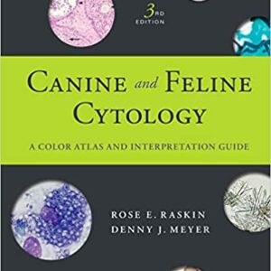 Canine And Feline Cytology A Color Atlas And Interpretation Guide 3Ed Hb 2016