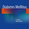 9781461457077 | Diabetes Mellitus A Concise Clinical Guide Pb 2012 | 9781461456520 | Together Books Distributor