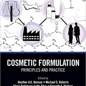 Cosmetic Formulation Principles And Practice Hb 2019