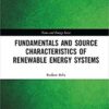 9781482257441 | Renewable Energy System Fundamentals And Source Characteristics And Energy Storage Grid Integration Energy Economics Hb 2019 | 9781482258790 | Together Books Distributor