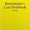 9781493976263 | Ramanujans Lost Notebook Part 3 Pb 2018 | 9781493976256 | Together Books Distributor