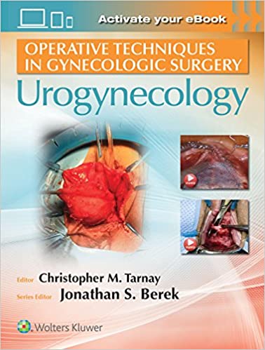 9781496321060 | Operative Techniques In Gynecologic Surgery Urogynecology Hb 2019 | 9781496321060 | Together Books Distributor Operative Techniques In Gynecologic Surgery Urogynecology Hb 2019