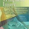 9781496333483 | Whiplash Injury Perspectives On The Development Of Chronic Pain Pb 2016 | 9781496333629 | Together Books Distributor