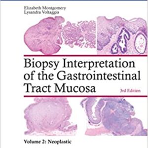 Biopsy Interpretation Of The Gastrointestinal Tract Mucosa 3Ed Hb 2018