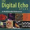 9781496356307 | The Digital Echo Atlas A Multimedia Reference Pb 2019 | 9781496356239 | Together Books Distributor