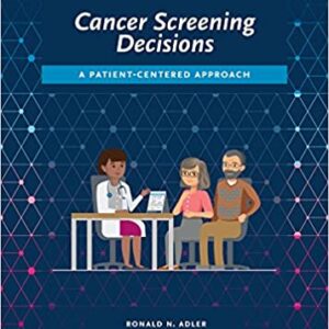 Cancer Screening Decisions A Patient Centered Approach Pb 2018