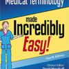 9781496374073 | Medical Terminology Made Incredibly Easy 4Ed Pb 2018 | 9781496372789 | Together Books Distributor