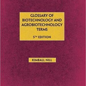 Glossary Of Biotechnology And Agrobiotechnology Terms 5Ed Hb 2017
