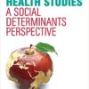 9781509504176 | Global Health Studies A Social Determinants Perspective Pb 2018 | 9781498744850 | Together Books Distributor