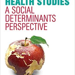 Global Health Studies A Social Determinants Perspective Pb 2018