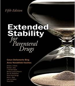 Extended Stability For Parenteral Drugs 5Ed Pb 2013