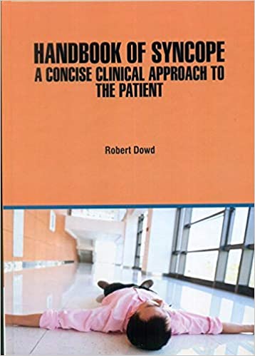 9781644350065 | Handbook Of Syncope A Concise Clinical Approach To The Patient Hb 2021 | 9781644350065 | Together Books Distributor Handbook Of Syncope A Concise Clinical Approach To The Patient Hb 2021