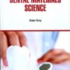 9781644350096 | Dental Materials Science Hb 2021 | 9781644350102 | Together Books Distributor