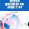 9781644350140 | Basics In Epidemiology And Biostatistics Hb 2021 | 9781644350225 | Together Books Distributor