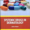 9781644350188 | Systemic Drugs In Dermatology Hb 2021 | 9781644350737 | Together Books Distributor