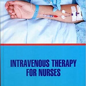 Intravenous Therapy For Nurses Hb 2021