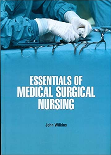 9781644350461 | Essentials Of Medical Surgical Nursing Hb 2021 | 9781644350461 | Together Books Distributor Essentials Of Medical Surgical Nursing Hb 2021