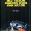 9781644350584 | Obesity Medicine Management Of Obesity In Womens Health Care Hb 2021 | 9781644350614 | Together Books Distributor