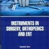 9781644351710 | Instruments In Surgery Orthopedics And Ent Hb 2021 | 9781644351857 | Together Books Distributor