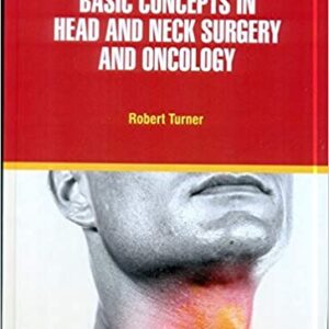 Basic Concepts In Head And Neck Surgery And Oncology Hb 2021