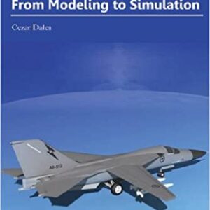 Aircraft Dynamics From Modeling To Simulation Hb 2017