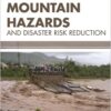 9781681171319 | Mountain Hazards And Disaster Risk Reduction Hb 2017 | 9781681172156 | Together Books Distributor 9781681171319 | Mountain Hazards And Disaster Risk Reduction Hb 2017 | 9781681172156 | Together Books Distributor