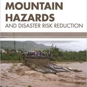 Mountain Hazards And Disaster Risk Reduction Hb 2017