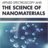 9781681172101 | Applied Spectroscopy And The Science Of Nanomaterials Hb 2017 | 9781681172040 | Together Books Distributor 9781681172101 | Applied Spectroscopy And The Science Of Nanomaterials Hb 2017 | 9781681172040 | Together Books Distributor