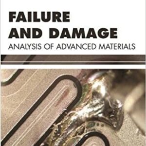Failure And Damage Analysis Of Advanced Materials Hb 2017