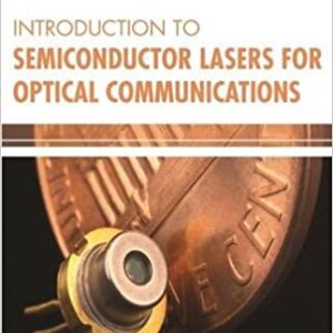 Introduction To Semiconductor Lasers For Optical Communications Hb 2017