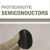 9781681172262 | Photocatalytic Semiconductors Hb 2017 | 9781681172279 | Together Books Distributor