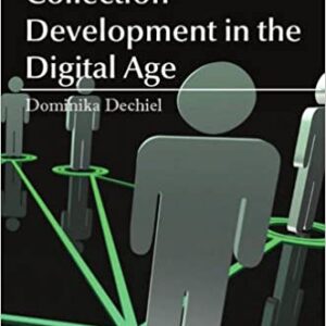 Collection Development In The Digital Age Hb 2017