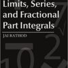 9781681172576 | Limits Series And Fractional Part Integrals Hb 2017 | 9781681172569 | Together Books Distributor