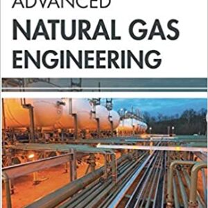 Advanced Natural Gas Engineering Hb 2017