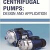 9781681173412 | Centrifugal Pumps Design And Application Hb 2017 | 9781681173429 | Together Books Distributor